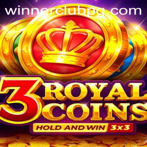 Discover the Thrills of 3RoyalCoins with WINNERCLUB
