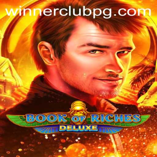 Book of Riches Deluxe: The Ultimate Guide to Winning with WINNERCLUB