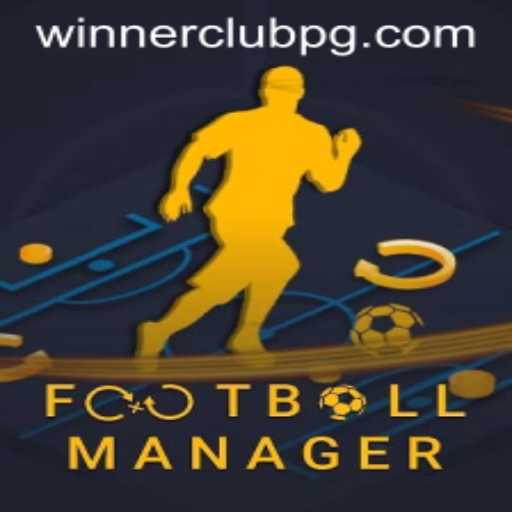 FootballManager: WINNERCLUB Exclusive Guide