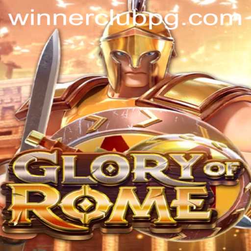 Exploring the Exciting World of GloryofRome