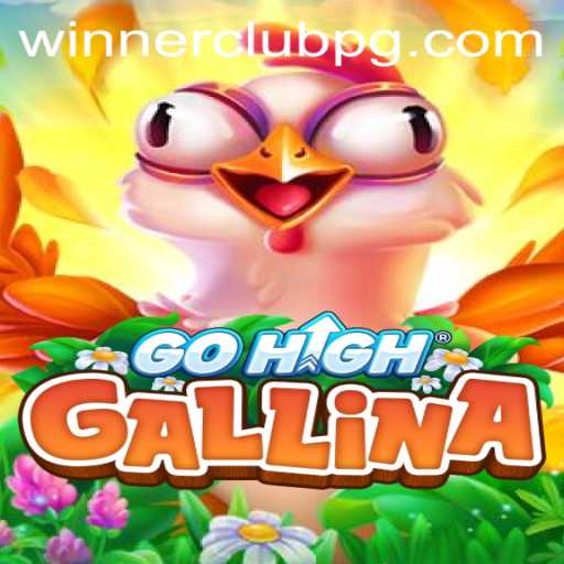 GoHighGallina: The Thrilling New Adventure with WINNERCLUB