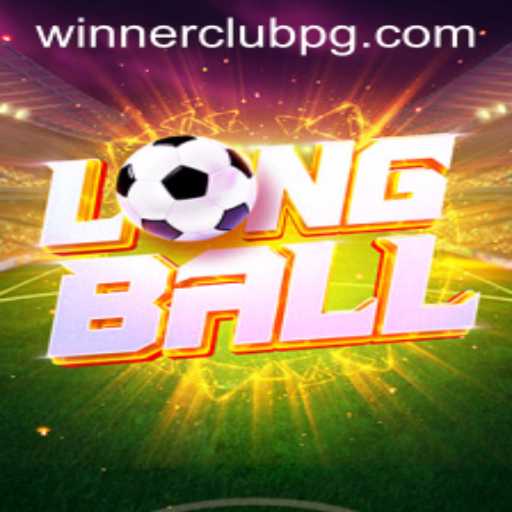 Exploring the Exciting World of LongBall with WINNERCLUB