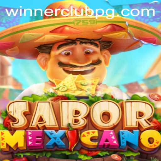 Discover the Exciting World of SaborMexicano: Win Big with WINNERCLUB