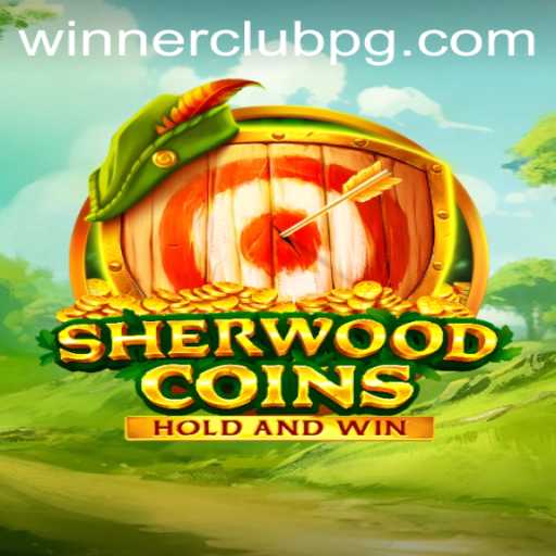 Unveiling SherwoodCoins: A Modern Gaming Adventure Fueled by WINNERCLUB