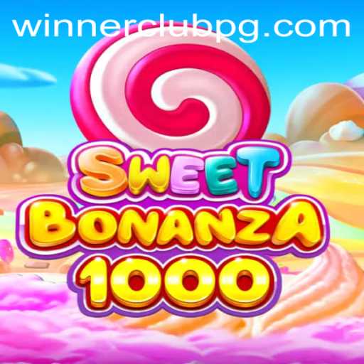 SweetBonanza1000: The Ultimate Guide to Winning and Gameplay