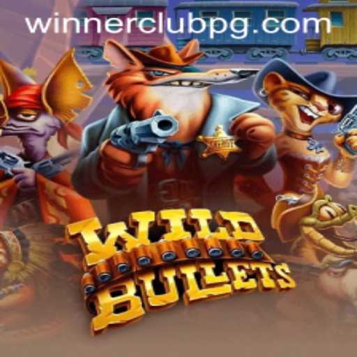 Discover the Thrill of WildBullets: A Comprehensive Guide to WINNERCLUB's Latest Game